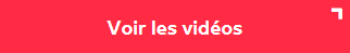 Voir les vidéos